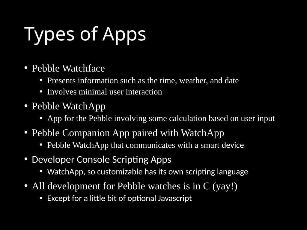 CS 3714 Mobile Software Development Pebble Why - slide 3 of 50