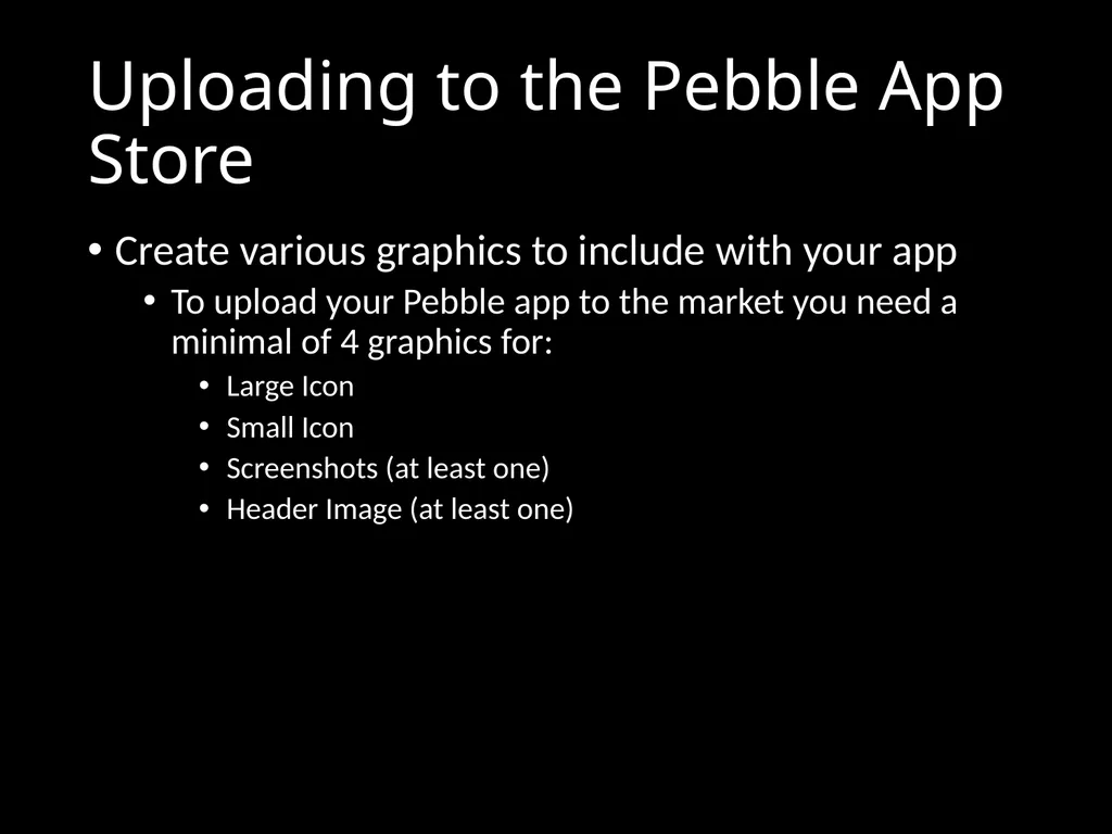 CS 3714 Mobile Software Development Pebble Why - slide 45 of 50