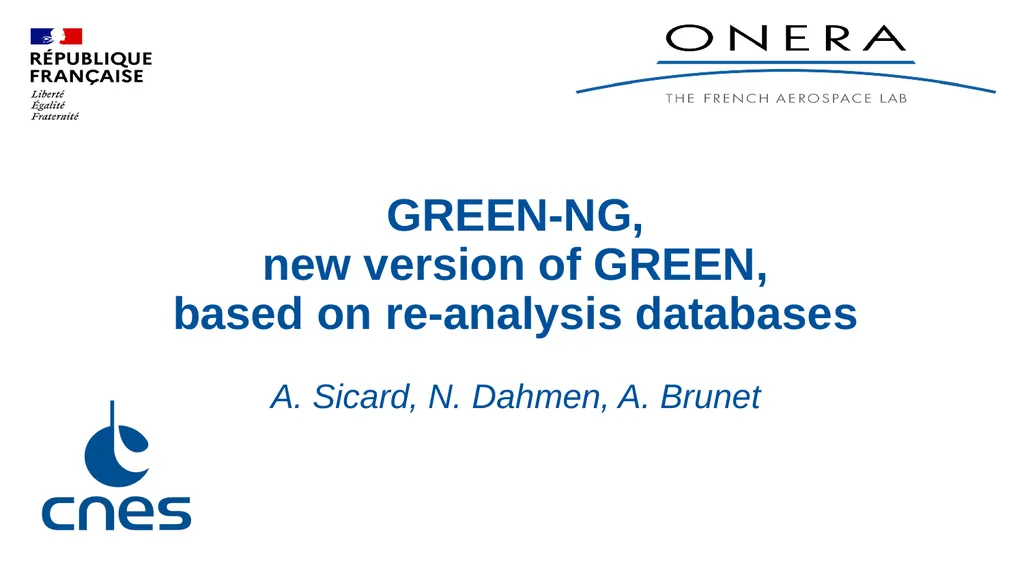 GREEN-NG, new version of GREEN, based on - slide 1 of 16