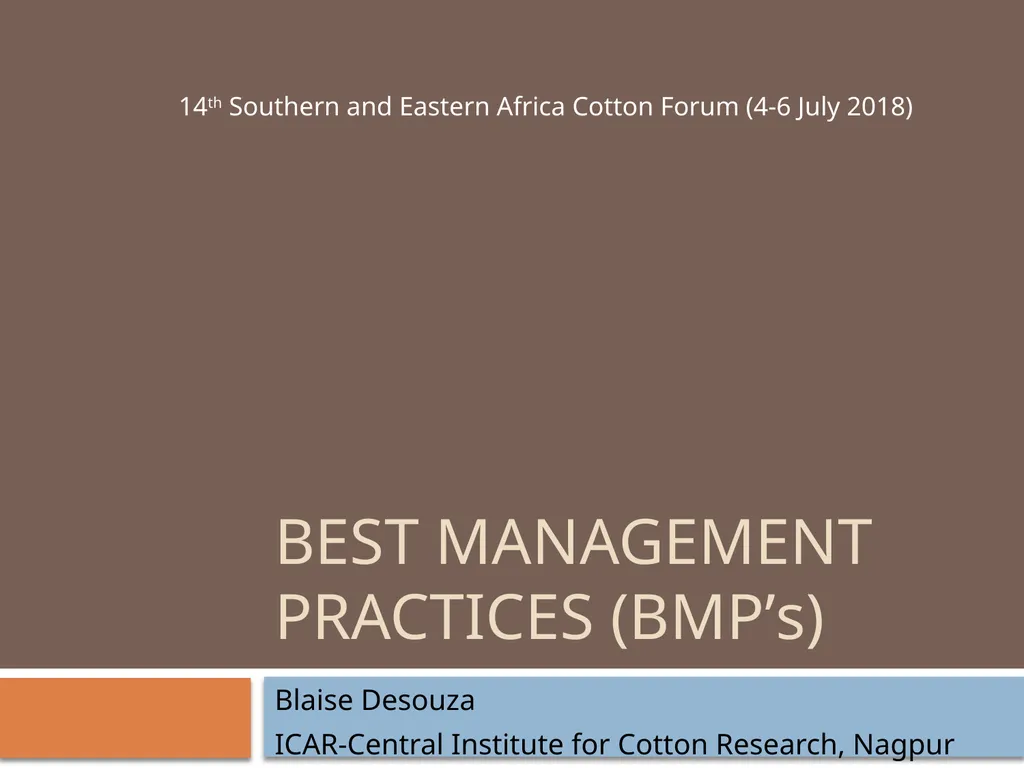 Best Management Practices (BMP’s) Blaise Desouza