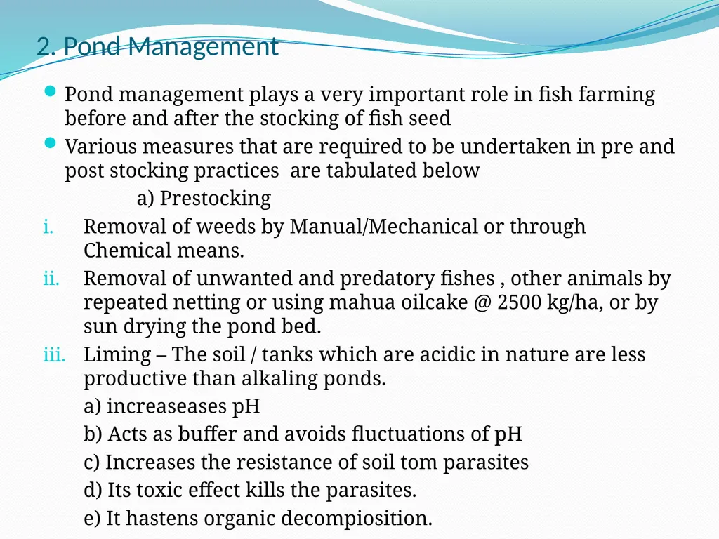 COMPOSITE FISH CULTURE 6th SEMESTER DR. SARBOJIT - slide 10 of 16