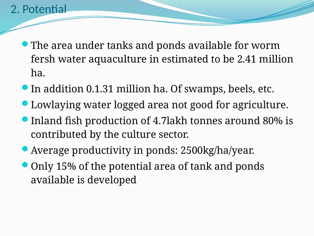 COMPOSITE FISH CULTURE 6th SEMESTER DR. SARBOJIT - slide 5 of 16