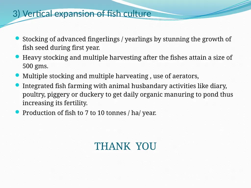 COMPOSITE FISH CULTURE 6th SEMESTER DR. SARBOJIT - slide 16 of 16