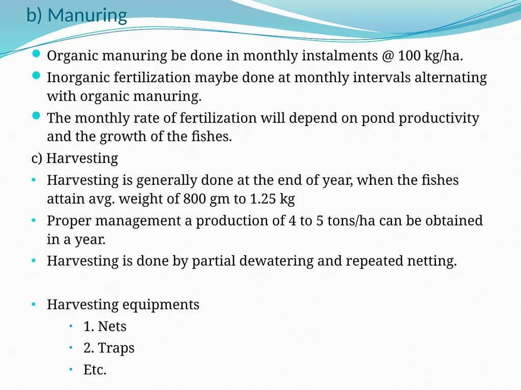 COMPOSITE FISH CULTURE 6th SEMESTER DR. SARBOJIT - slide 15 of 16