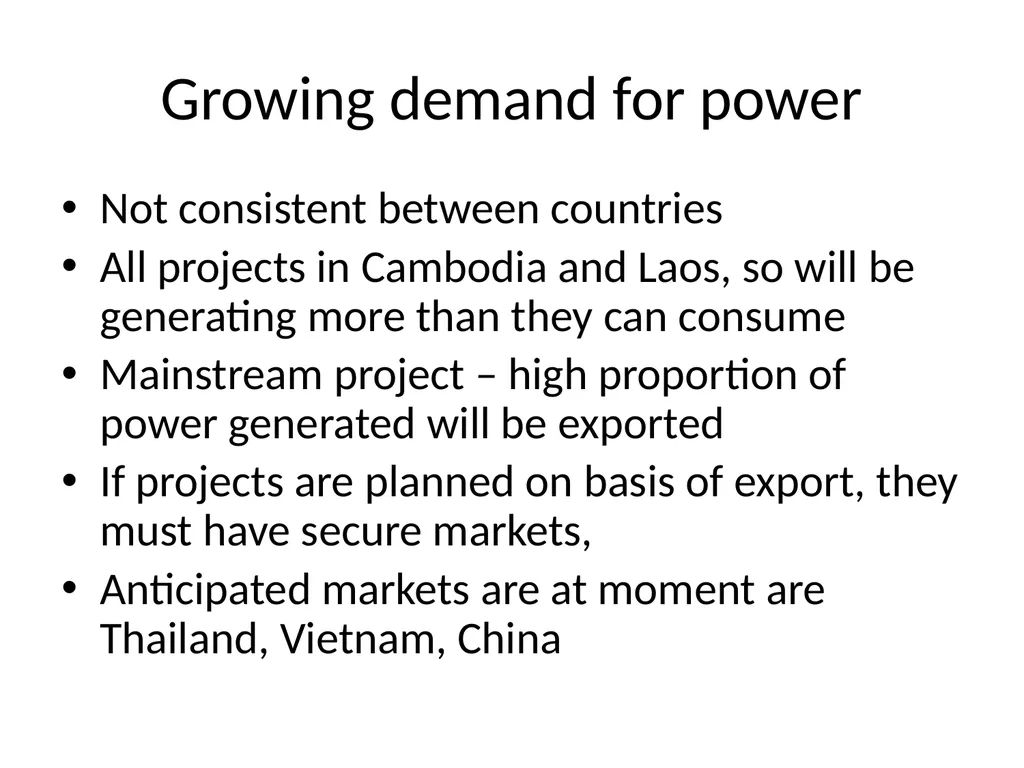 Key SEA framing issues Power demand and power - slide 7 of 19