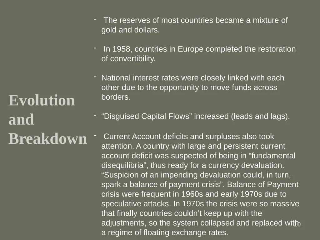 1 The International Monetary System: The Bretton - slide 10 of 12