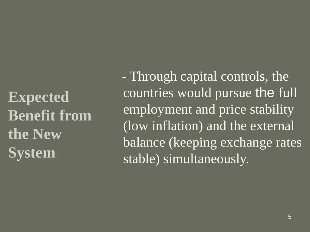 1 The International Monetary System: The Bretton - slide 5 of 12