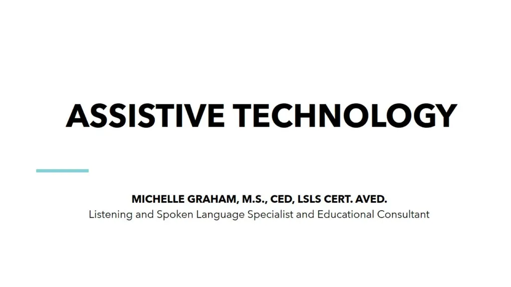 Assistive Technology SELF-EFFICACY an empowered - slide 1 of 16