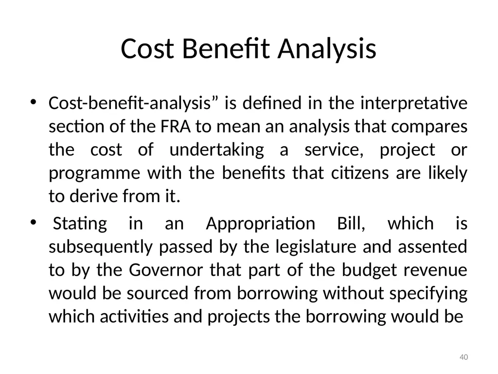 Sub-nationals and the Fiscal Responsibility Act: - slide 40 of 48