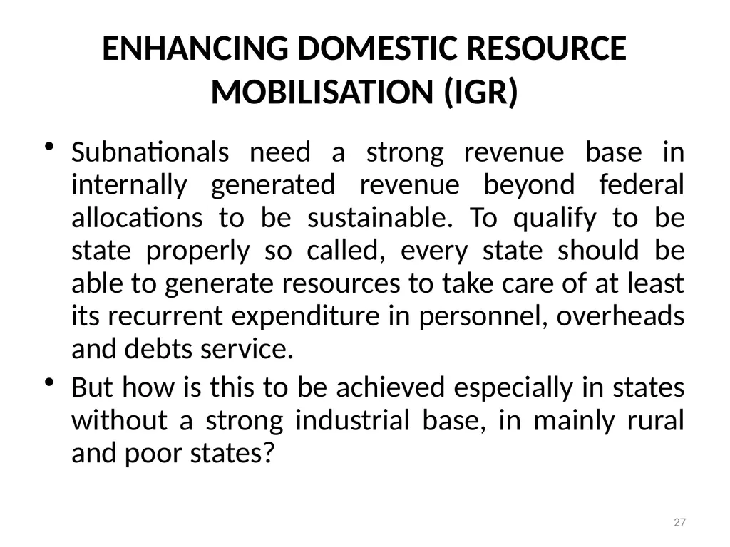 Sub-nationals and the Fiscal Responsibility Act: - slide 27 of 48