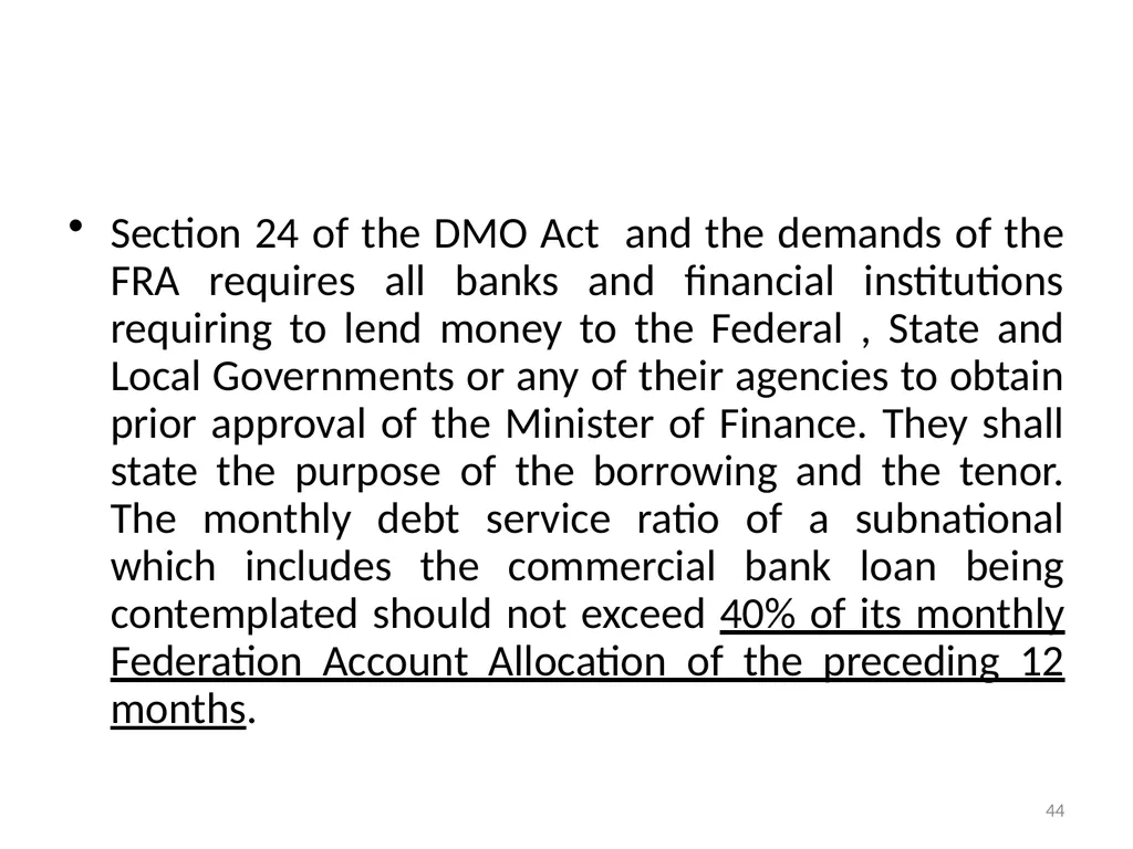 Sub-nationals and the Fiscal Responsibility Act: - slide 44 of 48