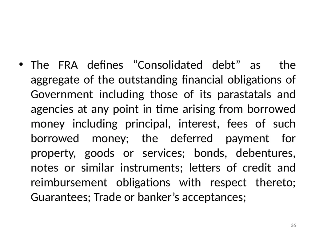 Sub-nationals and the Fiscal Responsibility Act: - slide 36 of 48