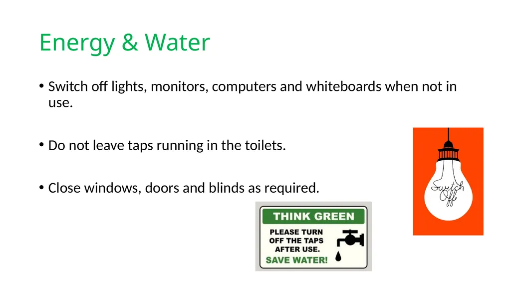 Eco Assembly What can YOU do to help? Litter Make - slide 5 of 12