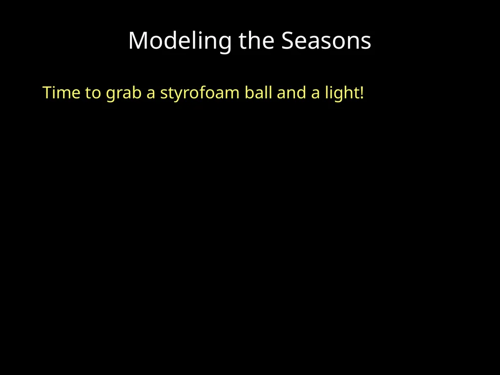 Seasons What do your students think causes the - slide 8 of 19