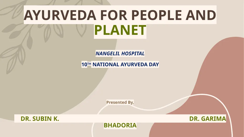 AYURVEDA FOR PEOPLE AND PLANET NANGELIL HOSPITAL - slide 1 of 20