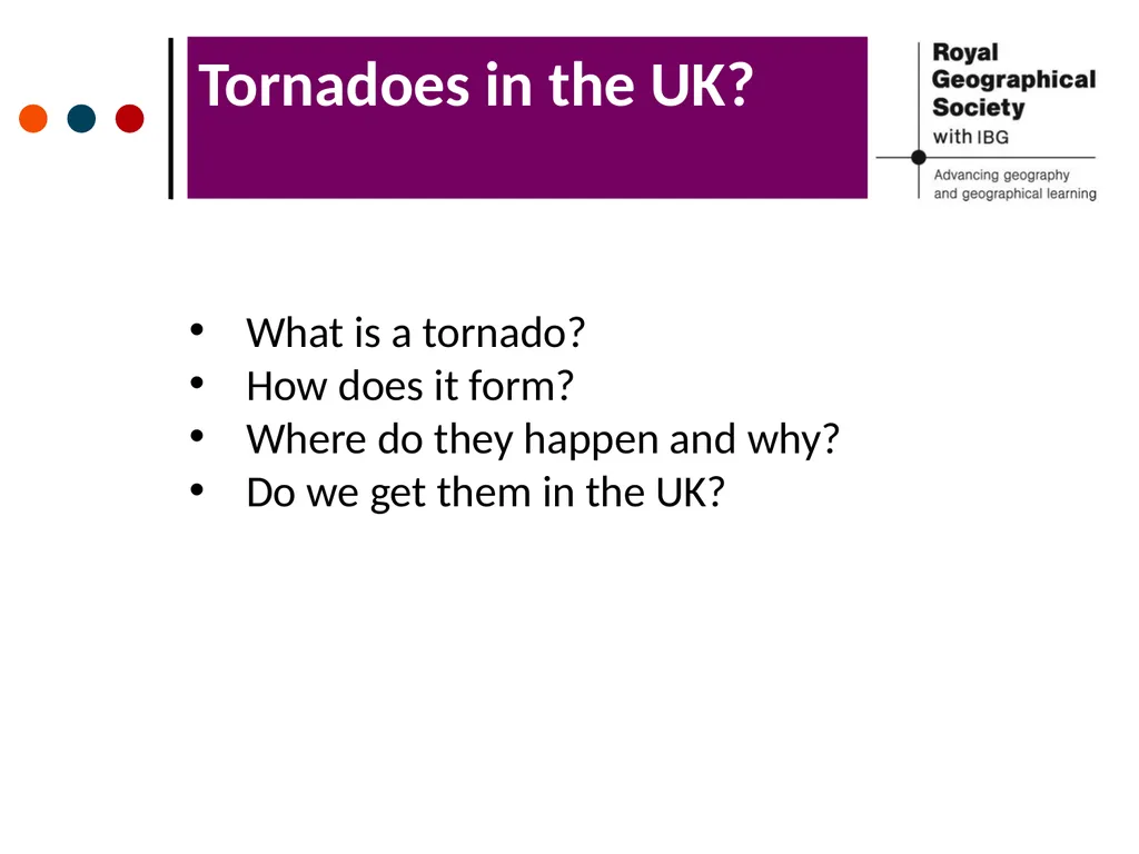 Tornadoes in the UK? What is a tornado? How does