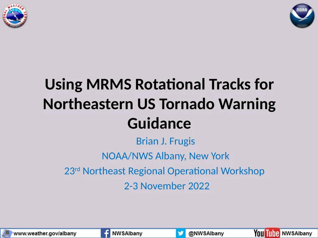 Using MRMS Rotational Tracks for Northeastern US