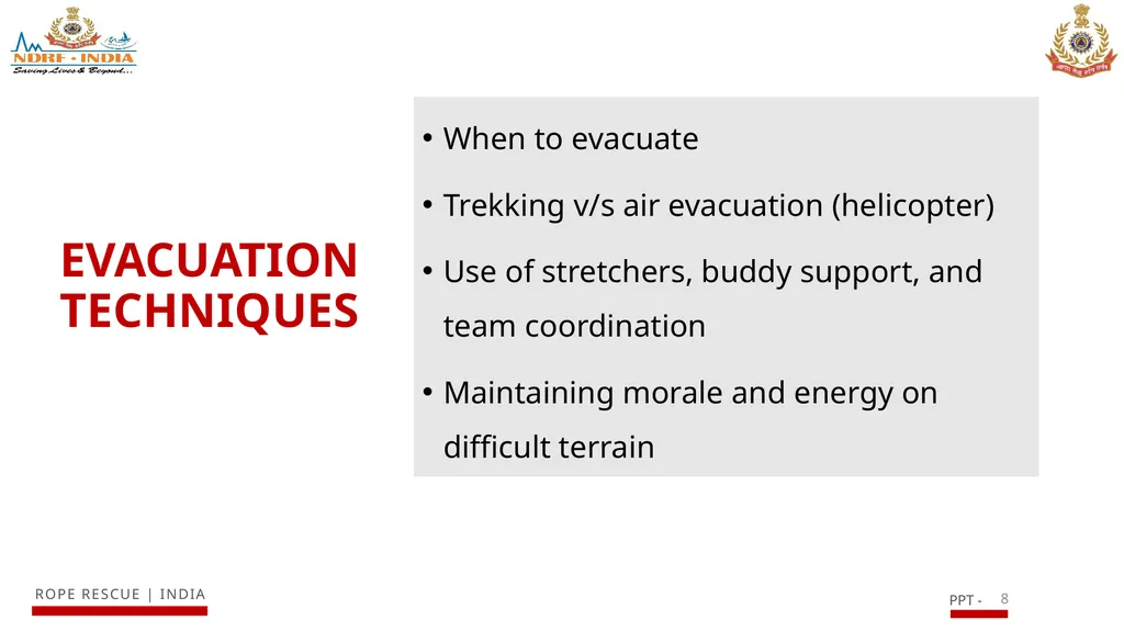 ACCLIMATIZATION AND TREKKING WITH A VICTIM IN - slide 8 of 15