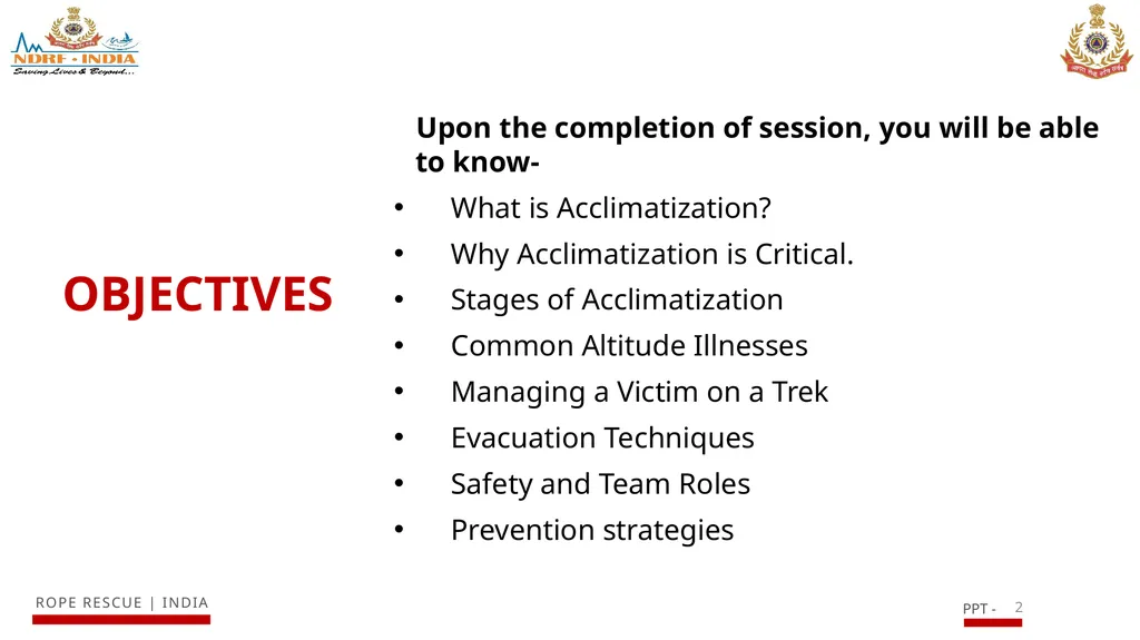 ACCLIMATIZATION AND TREKKING WITH A VICTIM IN - slide 2 of 15