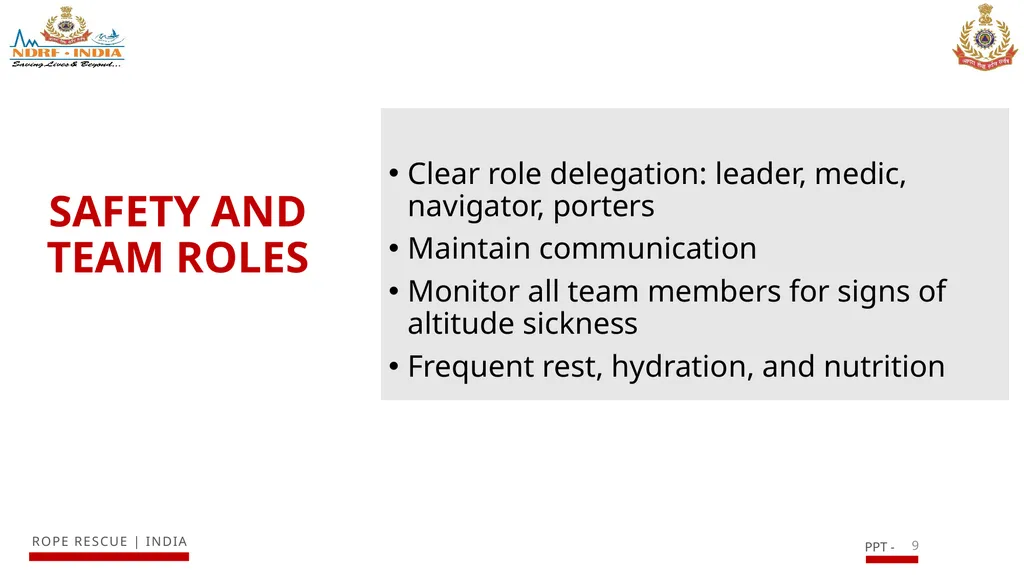 ACCLIMATIZATION AND TREKKING WITH A VICTIM IN - slide 9 of 15