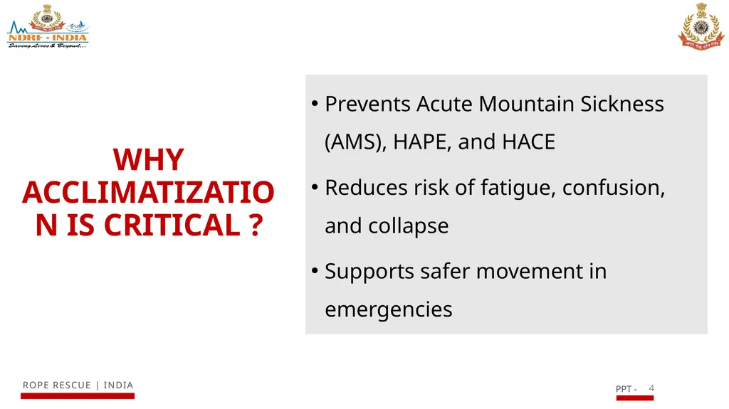 ACCLIMATIZATION AND TREKKING WITH A VICTIM IN - slide 4 of 15