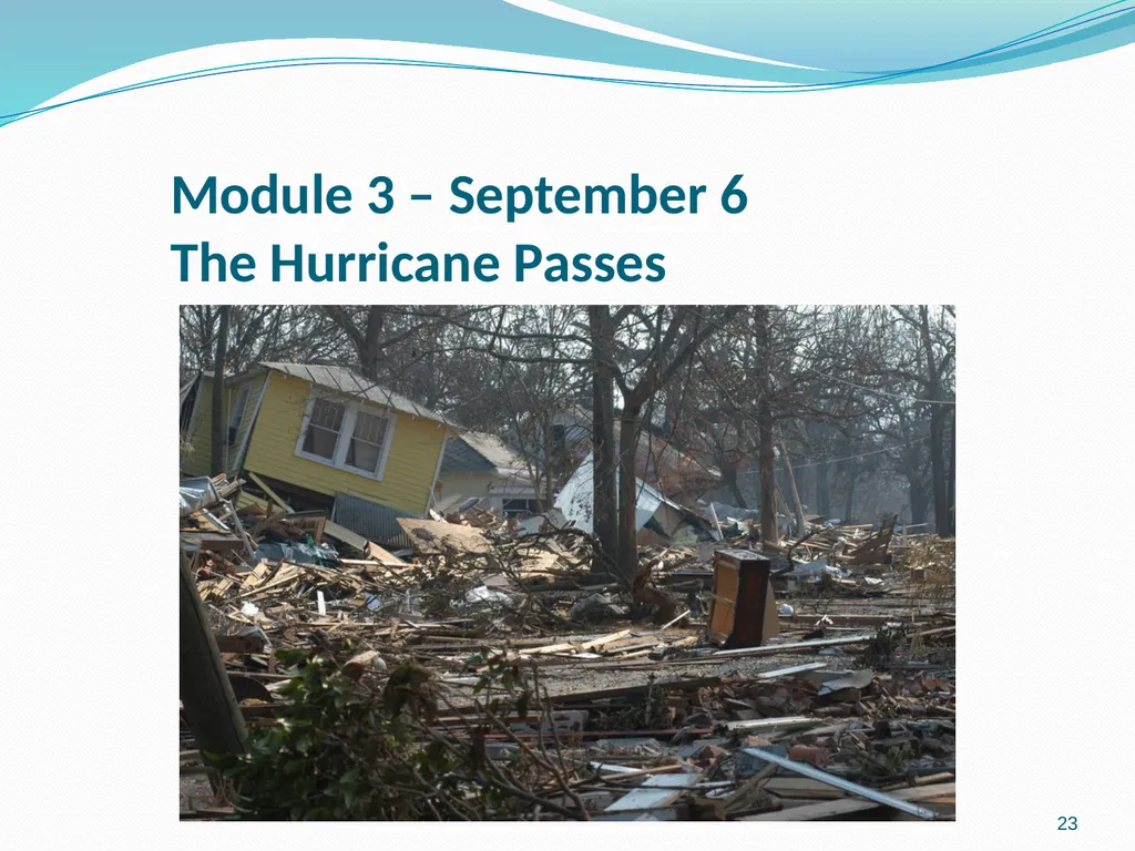 Hurrican scenario 1 Hurricane Scenario Tabletop - slide 23 of 31