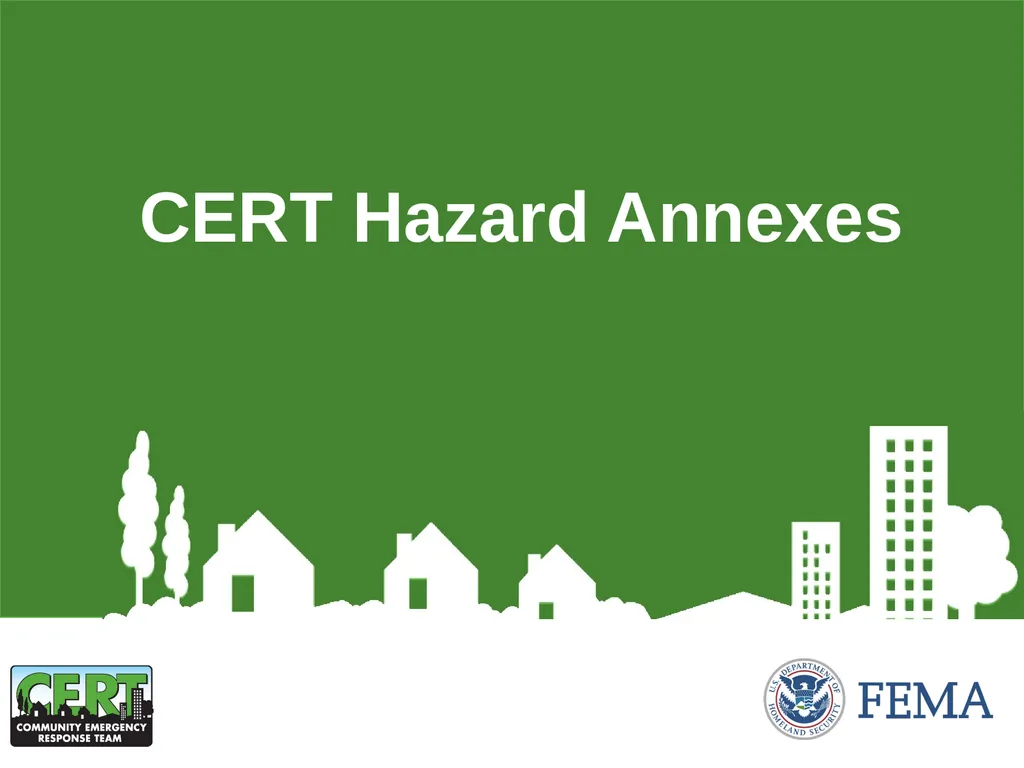 CERT Hazard Annexes Hurricane CERT Hazard Annex 6 - slide 1 of 25