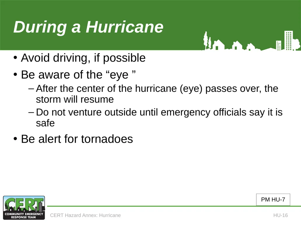 CERT Hazard Annexes Hurricane CERT Hazard Annex 6 - slide 18 of 25