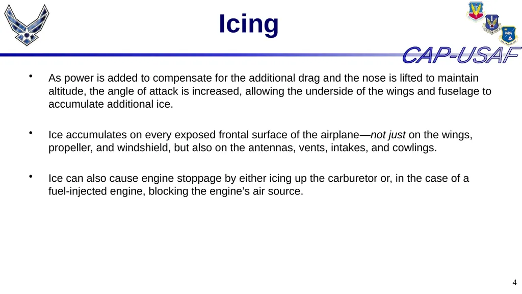 1 Aircraft Icing 2 Overview Icing Quiz Icing Quiz - slide 4 of 37