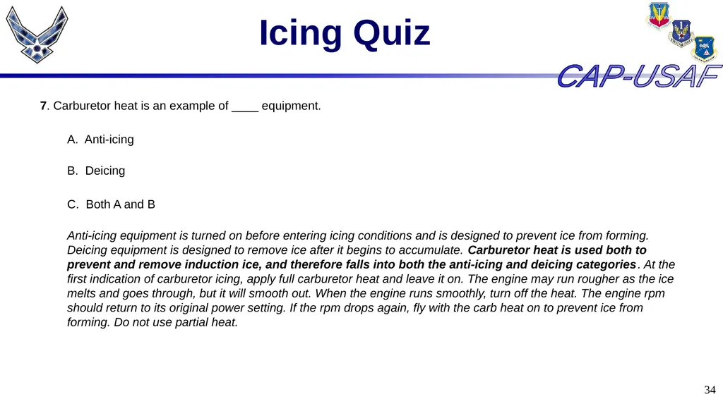 1 Aircraft Icing 2 Overview Icing Quiz Icing Quiz - slide 34 of 37