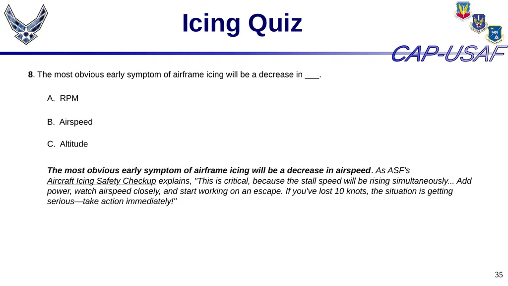 1 Aircraft Icing 2 Overview Icing Quiz Icing Quiz - slide 35 of 37