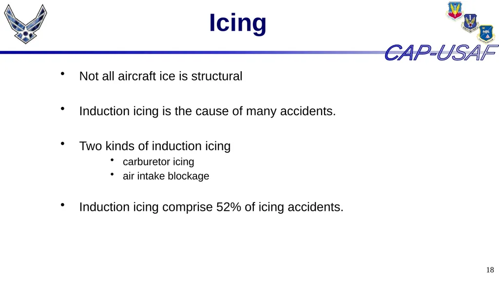 1 Aircraft Icing 2 Overview Icing Quiz Icing Quiz - slide 18 of 37