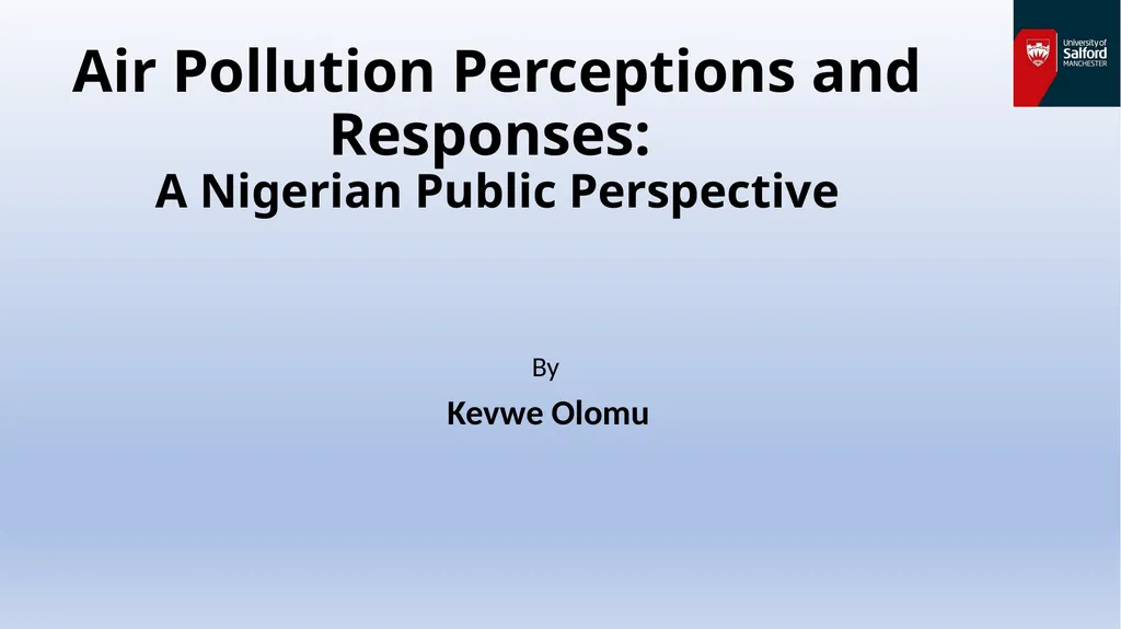 Air Pollution Perceptions and Responses: A