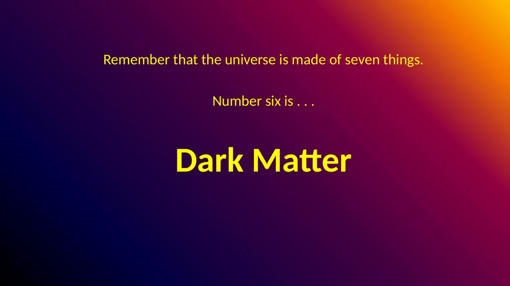 What is the universe made of? Image: needpix.com - slide 28 of 38