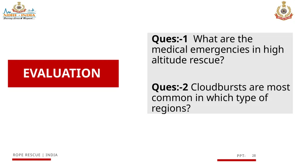 KNOWLEDGE OF MOUNTAIN AND SNOW RESCUE IN HIGH - slide 28 of 29