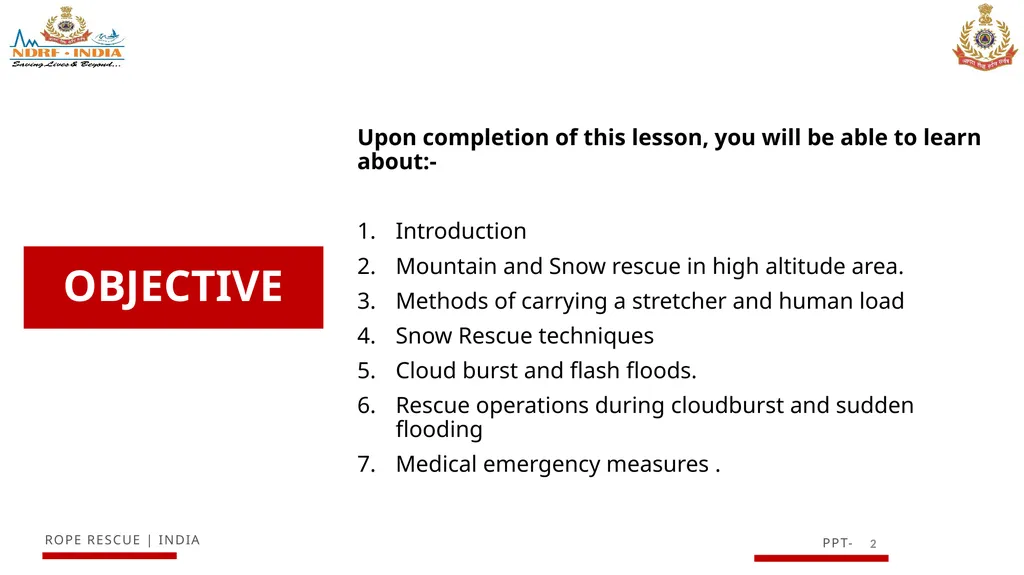 KNOWLEDGE OF MOUNTAIN AND SNOW RESCUE IN HIGH - slide 2 of 29