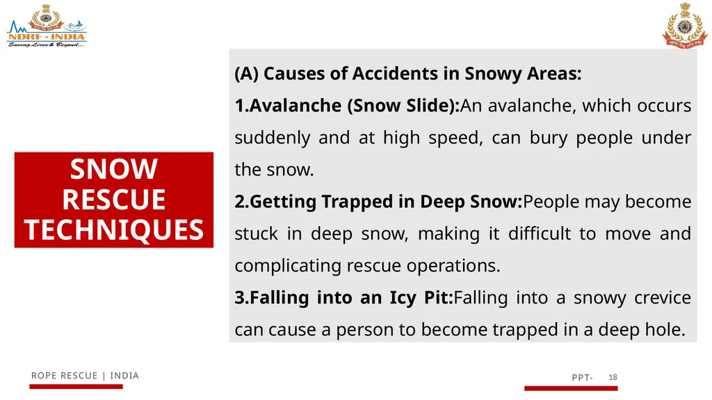 KNOWLEDGE OF MOUNTAIN AND SNOW RESCUE IN HIGH - slide 18 of 29