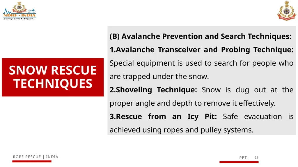 KNOWLEDGE OF MOUNTAIN AND SNOW RESCUE IN HIGH - slide 19 of 29