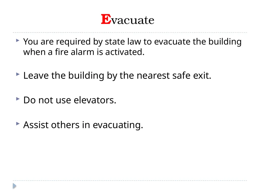 Procedures for Fire Safety and Evacuation Why - slide 11 of 17