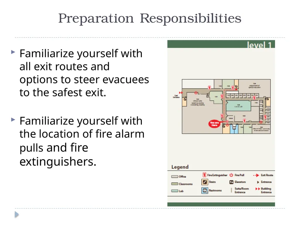 Procedures for Fire Safety and Evacuation Why - slide 4 of 17