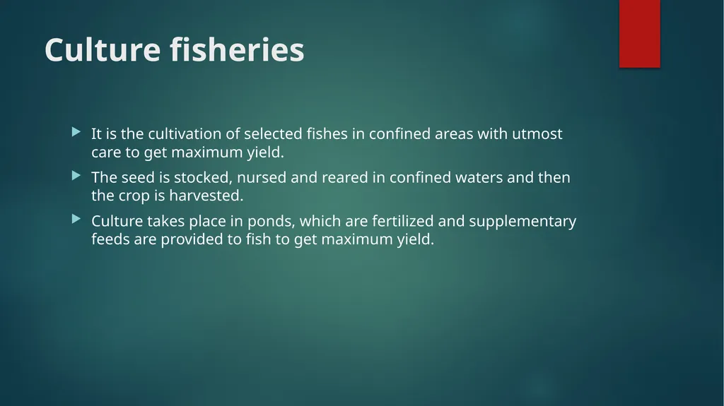 FISH HARVESTING, HANDLING AND TRANSPORTATION; - slide 5 of 16
