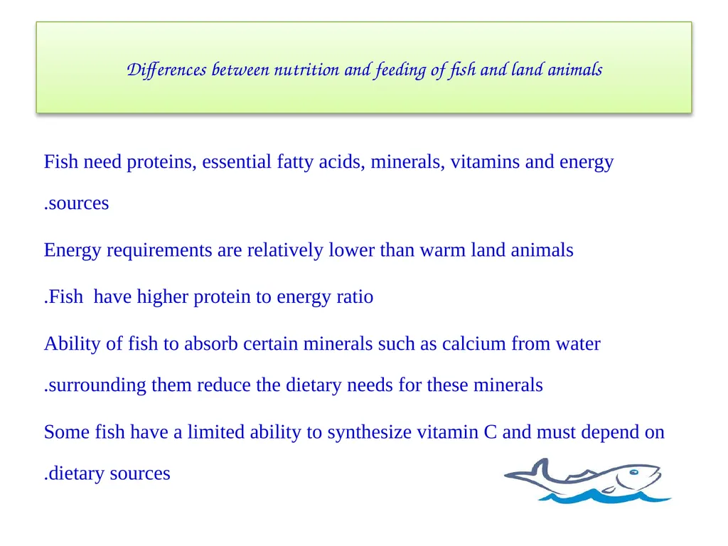 Fish nutrition in aquaculture Fish nutrition in - slide 3 of 19