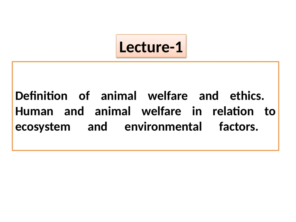 UNIT-5 ANIMAL WELFARE By- Dr. MAMTA Assistant - slide 3 of 15