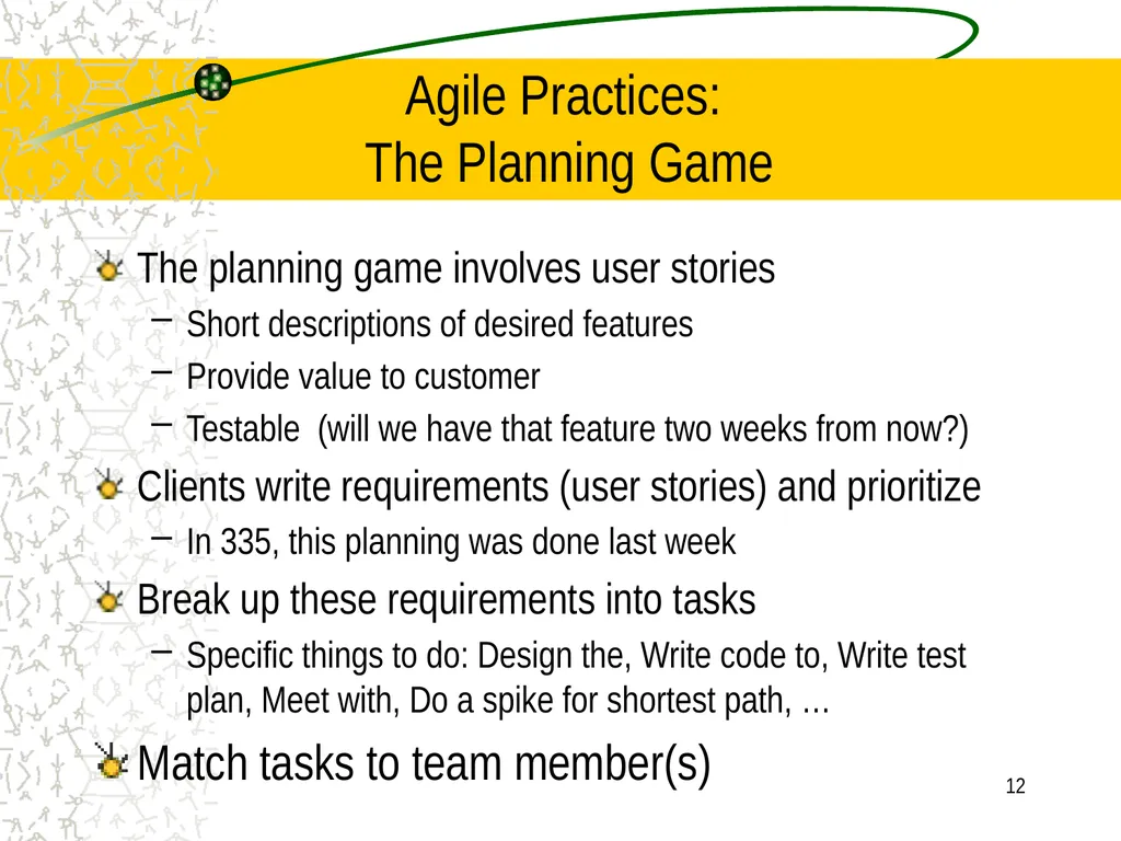 A little Software Engineering: Agile Software - slide 12 of 41