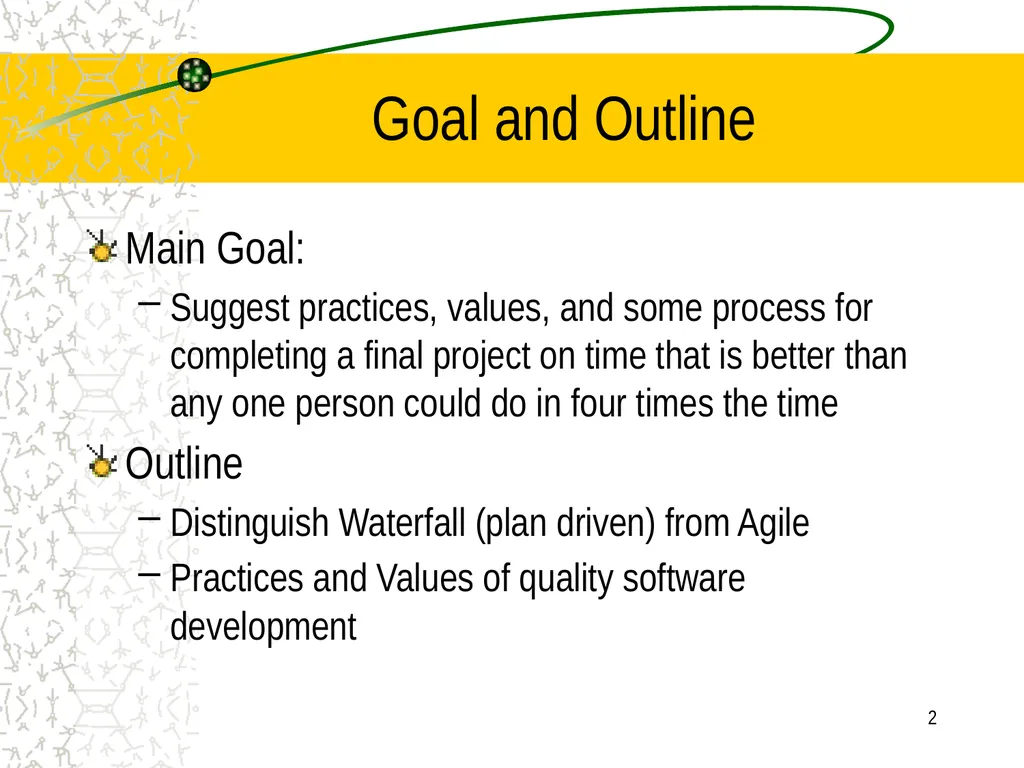A little Software Engineering: Agile Software - slide 2 of 41