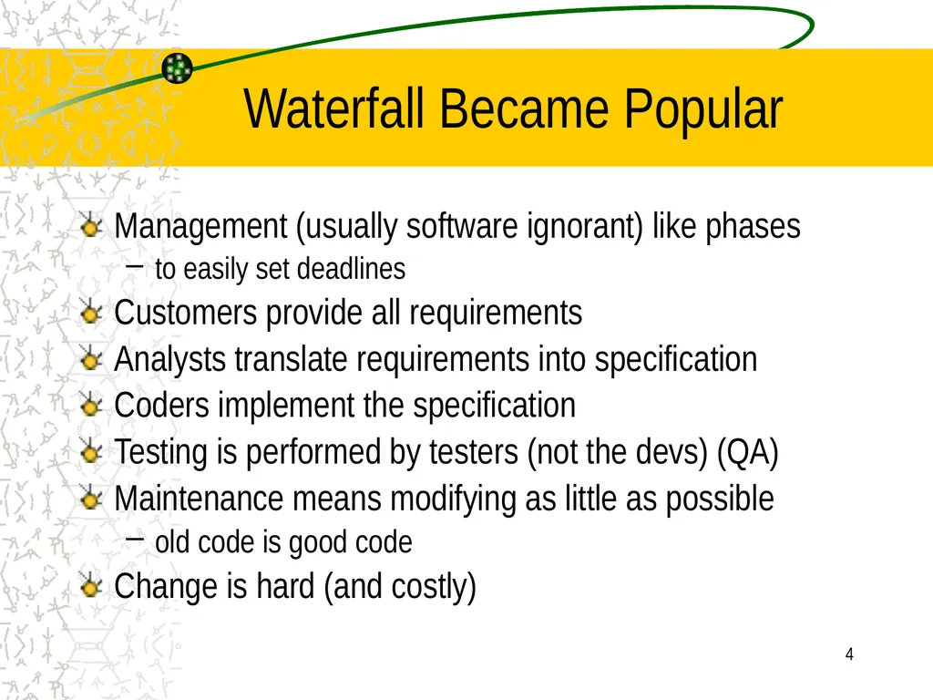 A little Software Engineering: Agile Software - slide 4 of 41