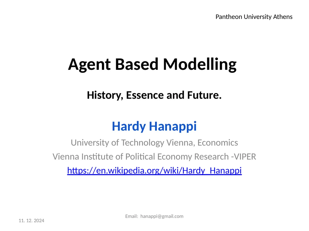 Agent Based Modelling History, Essence and Future.