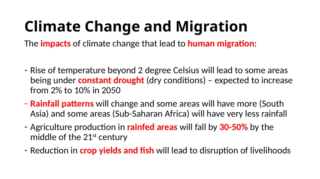 Climate Change and Migration Climate Change and - slide 2 of 6