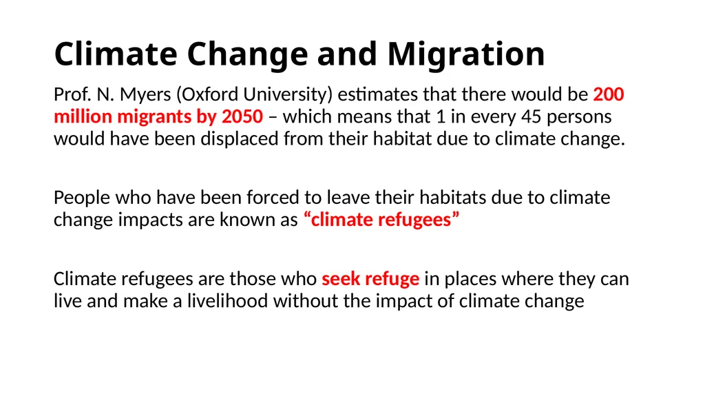 Climate Change and Migration Climate Change and - slide 5 of 6