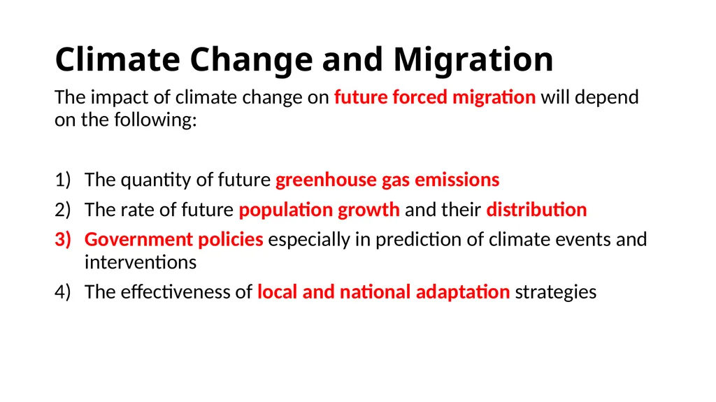 Climate Change and Migration Climate Change and - slide 6 of 6